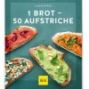 Gräfe und Unzer Verlag 1 Brot – 50 Aufstriche New