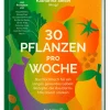 Christian Brandstätter Verlag 30 Pflanzen pro Woche Outlet