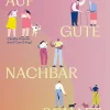 Christian Brandstätter Verlag Auf gute Nachbarschaft! Outlet