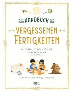 Insel Verlag Das Handbuch der vergessenen Fertigkeiten Clearance