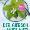 Ulmer Verlag Der Giersch muss weg! Clearance