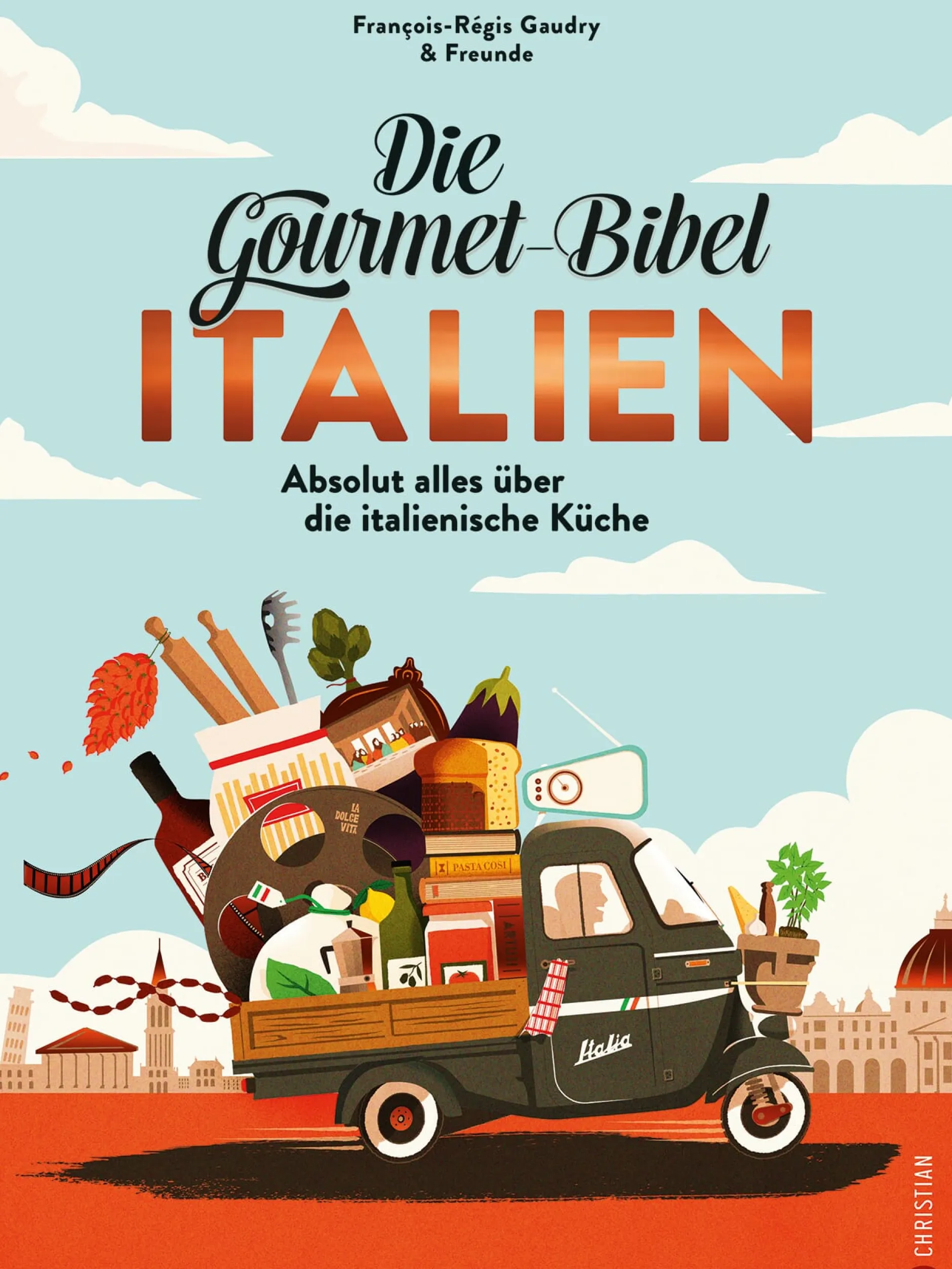 Christian Verlag Die Gourmet-Bibel Italien Best
