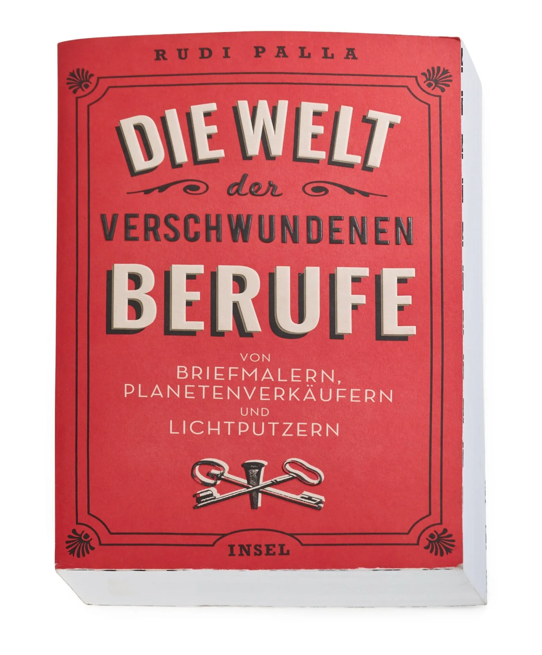Insel Verlag Die Welt der verschwundenen Berufe Outlet