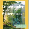 Landwirtschaftsverlag Erntewunder trotz Wetterchaos Clearance