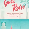 Reisedepeschen Gute Reise Hot