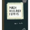 Verlag Antje Kunstmann Mach dieses Buch fertig Online