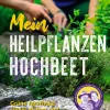 Ulmer Verlag Mein Heilpflanzen-Hochbeet Hot