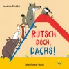 Peter Hammer Verlag Rutsch doch, Dachs! Online